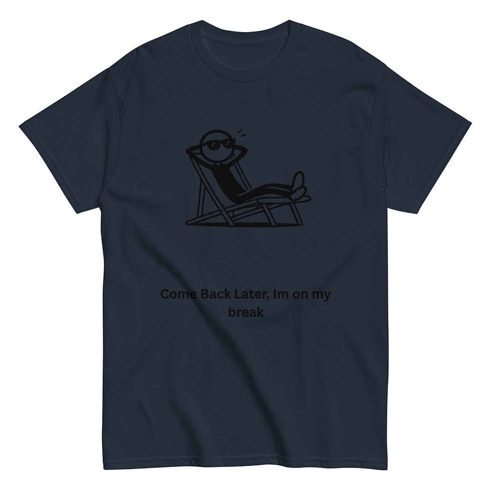 Thumbnail: Come Back Later T Shirt