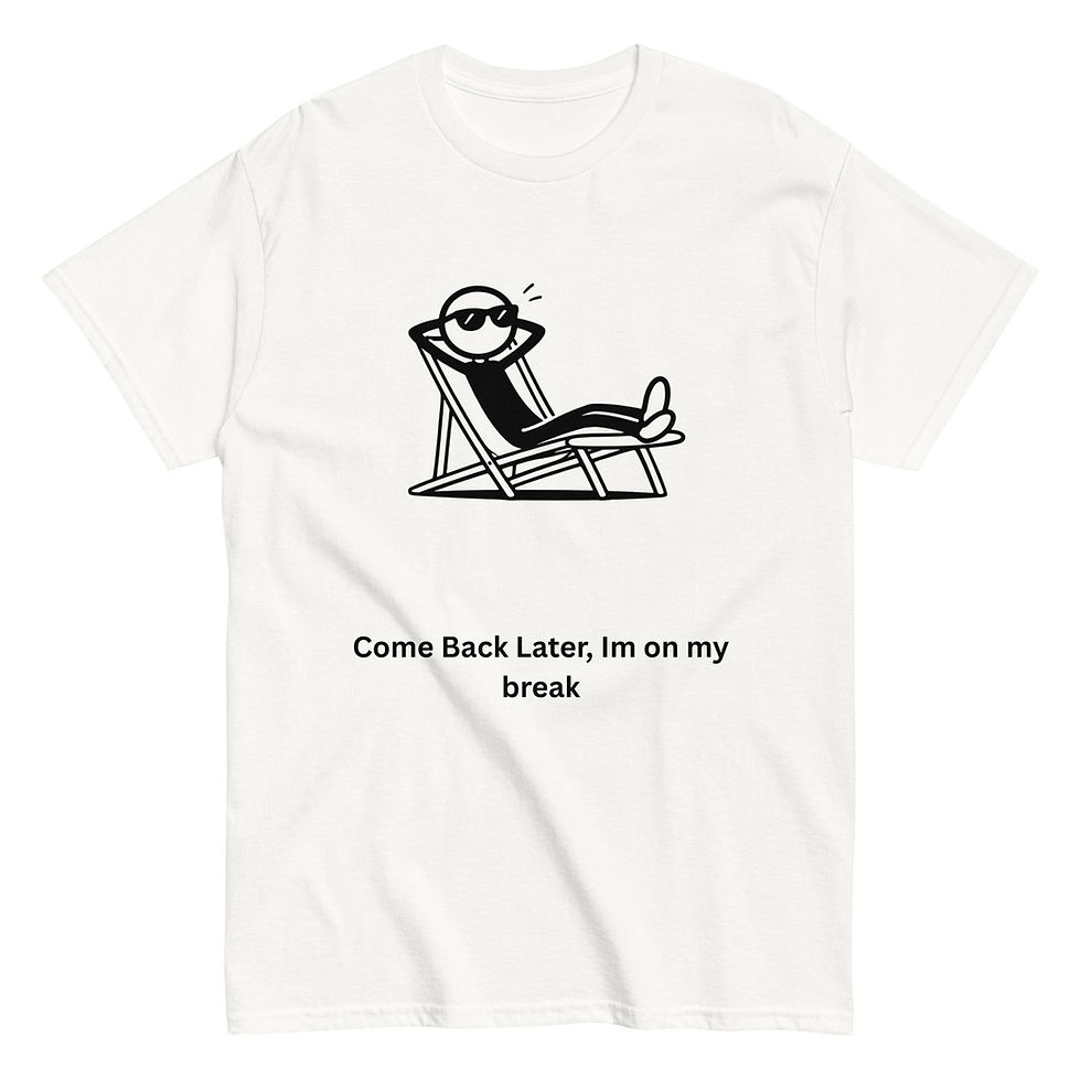 Thumbnail: Come Back Later T Shirt