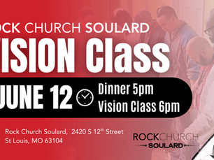 Rock Church Soulard New Member Vision Class June 12 2026