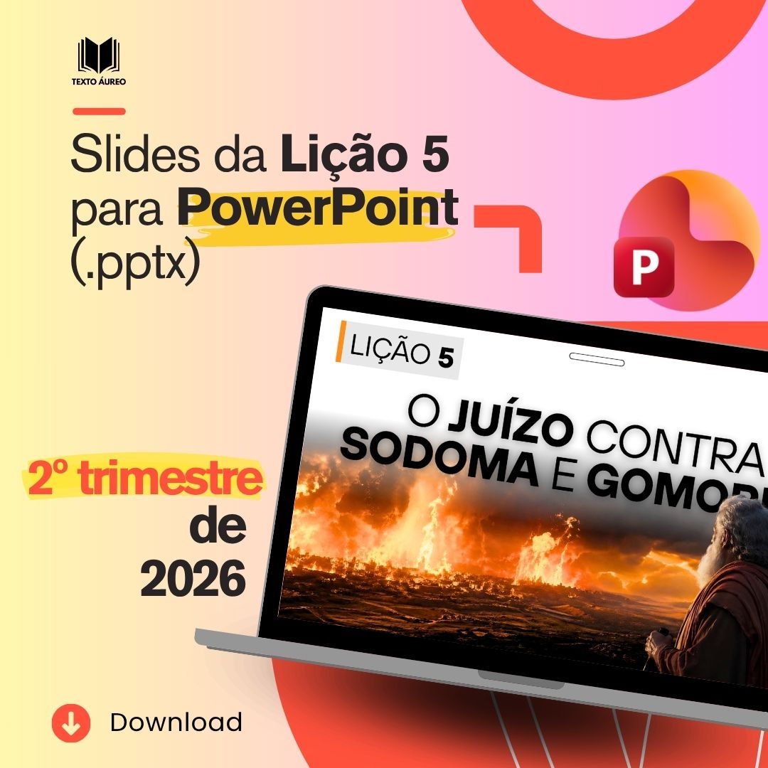 Slides em PowerPoint da Lição 5 (2º Trimestre de 2026) | Adultos