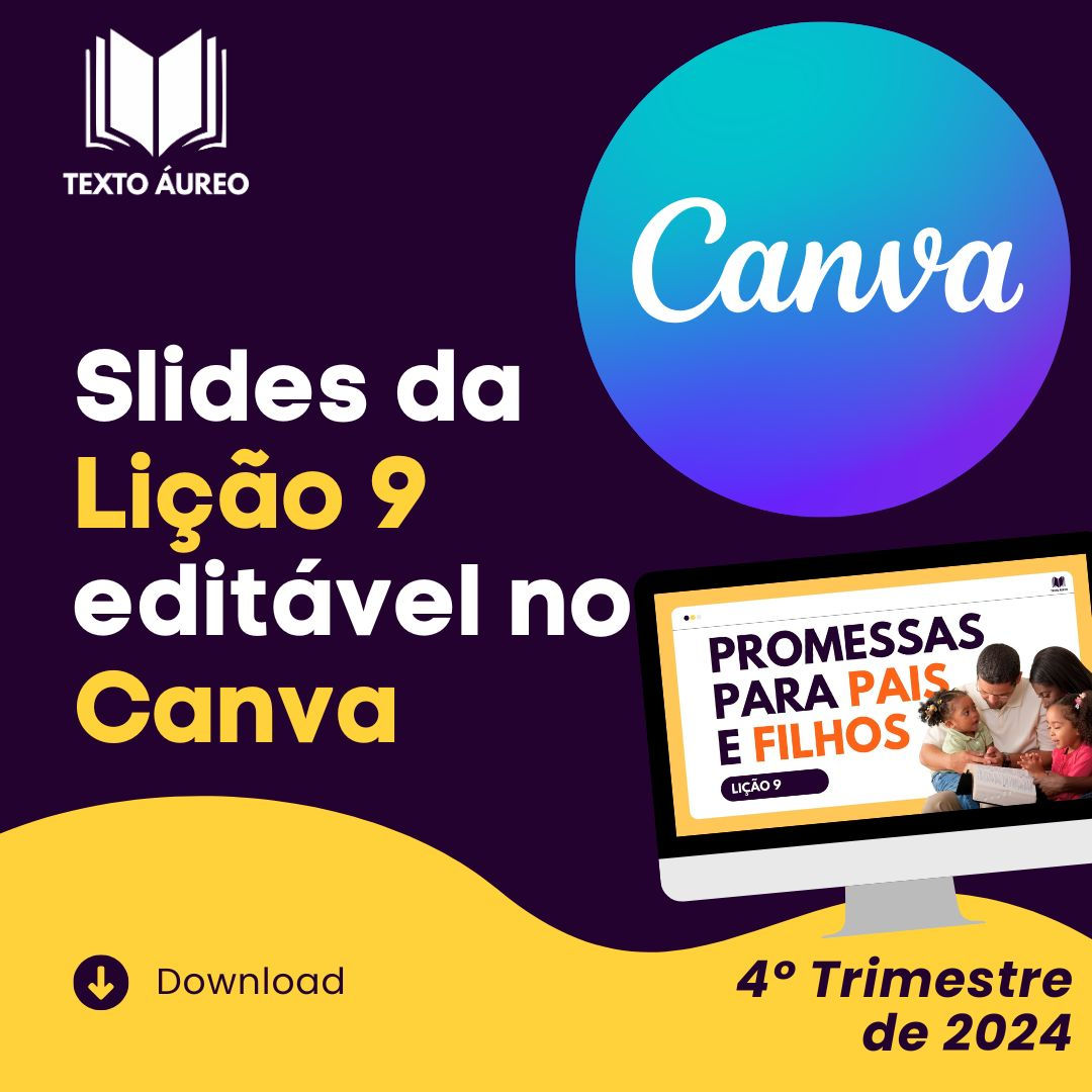 Slides no Canva da Lição 9 (4º Trimestre de 2024) | Adultos