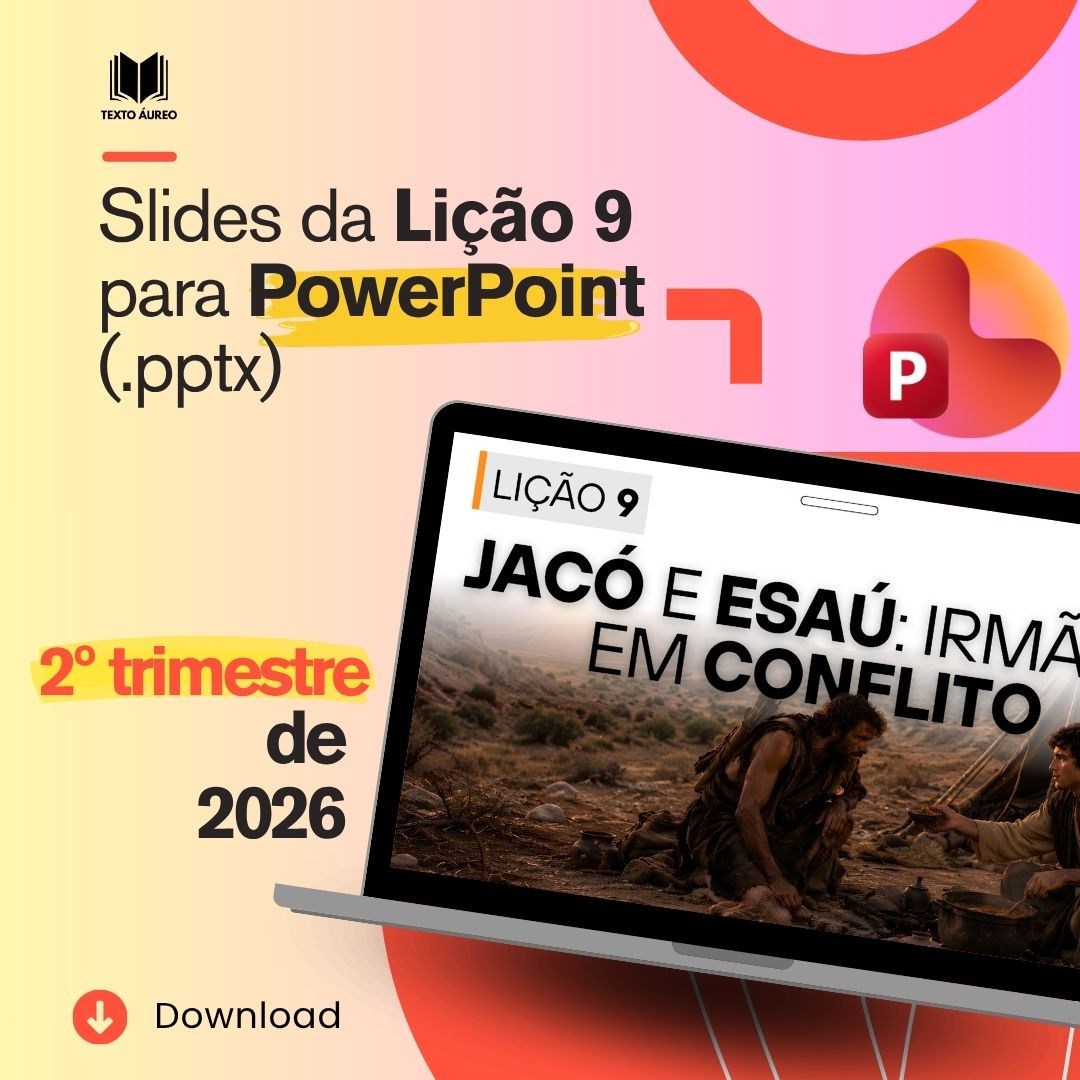 Slides em PowerPoint da Lição 9 (2º Trimestre de 2026) | Adultos