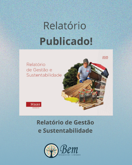 Relatório de Sustentabilidade: nosso trabalho ganhou mais um capítulo importante 