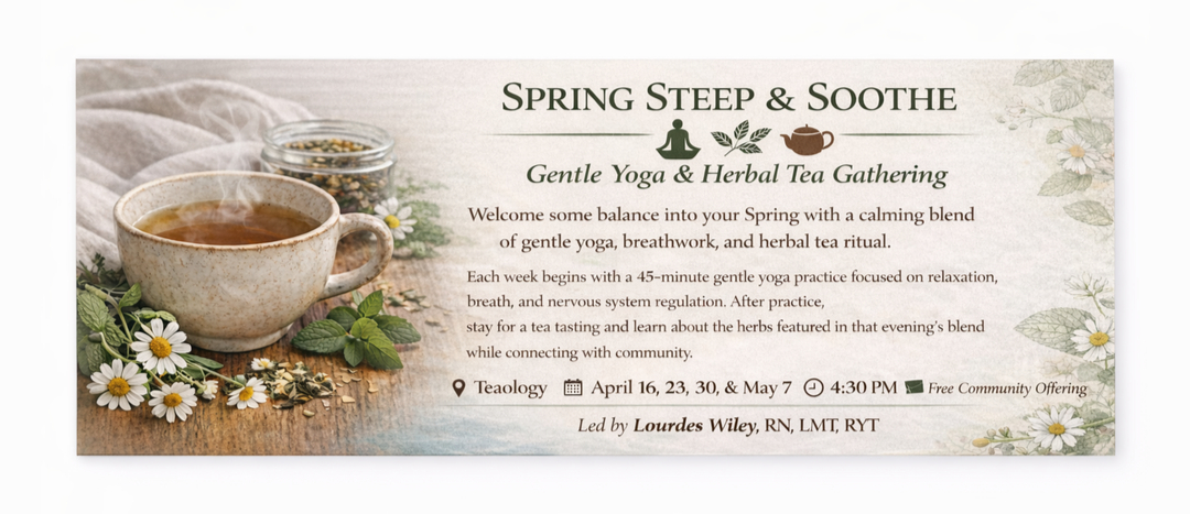 Steep & Soothe — Gentle Yoga and Herbal Tea Gathering at Teaology Tea Cafe (Camelia's Garden)