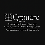 Qronarc logo with circular geometric seal and the text: Protected by Qronarc IP Registry. Formula, System & Product Design Se