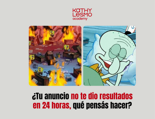 ¿Tu anuncio no te dio resultados en 24 horas, que pensás hacer?
