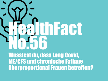 Long Covid, ME/CFS, chronische Fatigue betreffen Frauen häufiger