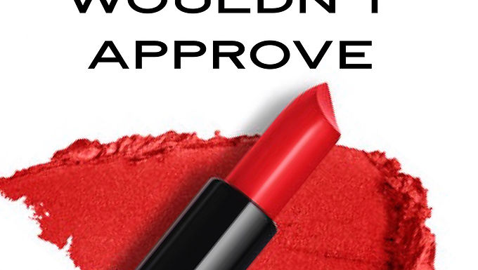 Grandma Wouldn’t Approve 