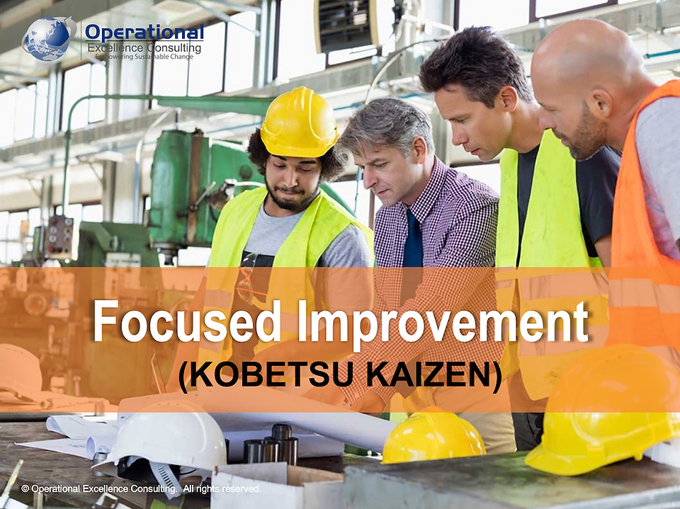 Focused Improvement (Kobetsu Kaizen)