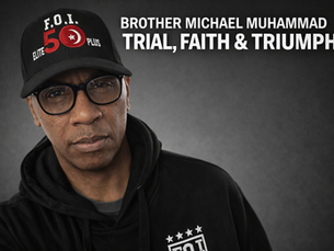 Brother Michael Muhammad: A Complete Journey of Trial, Faith, and Triumph
