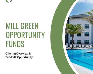 MILL GREEN - OPPORTUNITY FUNDS