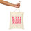 Thumbnail: Make Heaven Crowded Cotton Canvas Tote Bag