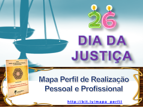 Dia 26: Dia da Justiça