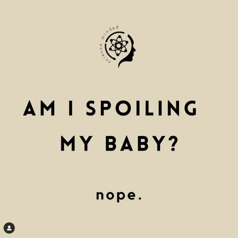 Am I Spoiling My Baby?