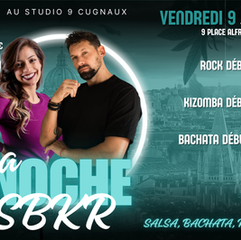 LA NOCHE SBKR LE VENDREDI 9 JANVIER AVEC NICO ET SOFIA