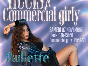 STAGE HEELS ET COMMERCIAL GIRLY AVEC LOANA SAMEDI 07 NOVEMBRE