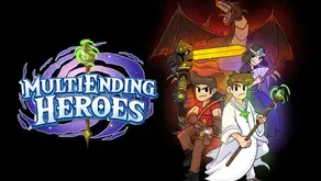 MultiEnding Heroes: The fun is in the repetition