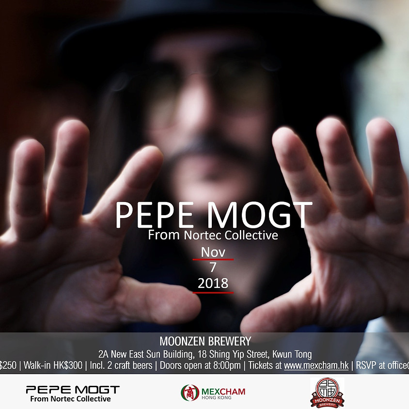 PEPE MOGT from Nortec Collective