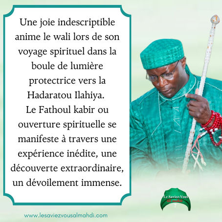 La grande ouverture spirituelle: Le Fathoul Kabir