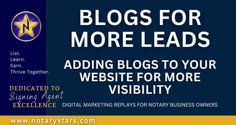 Notary blogs, SEO, online visibility, Wix website training for notaries on blogging, SEO strategies, increasing website traffic, Marketing for Notaries, Digital marketing