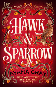 Hawk & Sparrow by Ayana Gray book cover