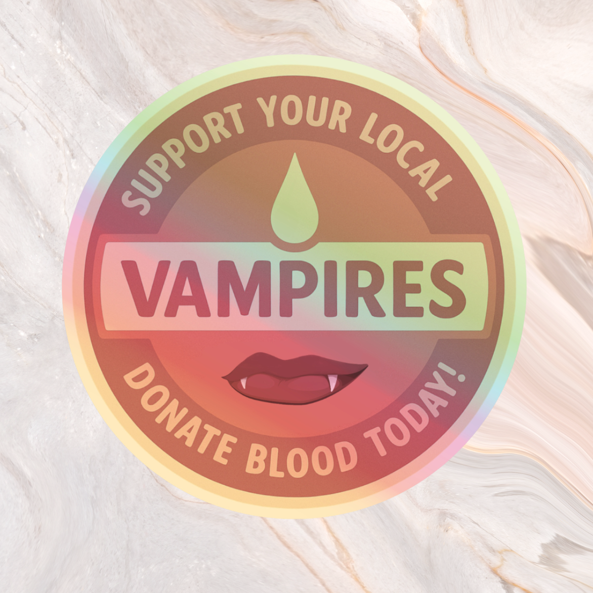Weatherproof Support Your Local Vampires Sticker