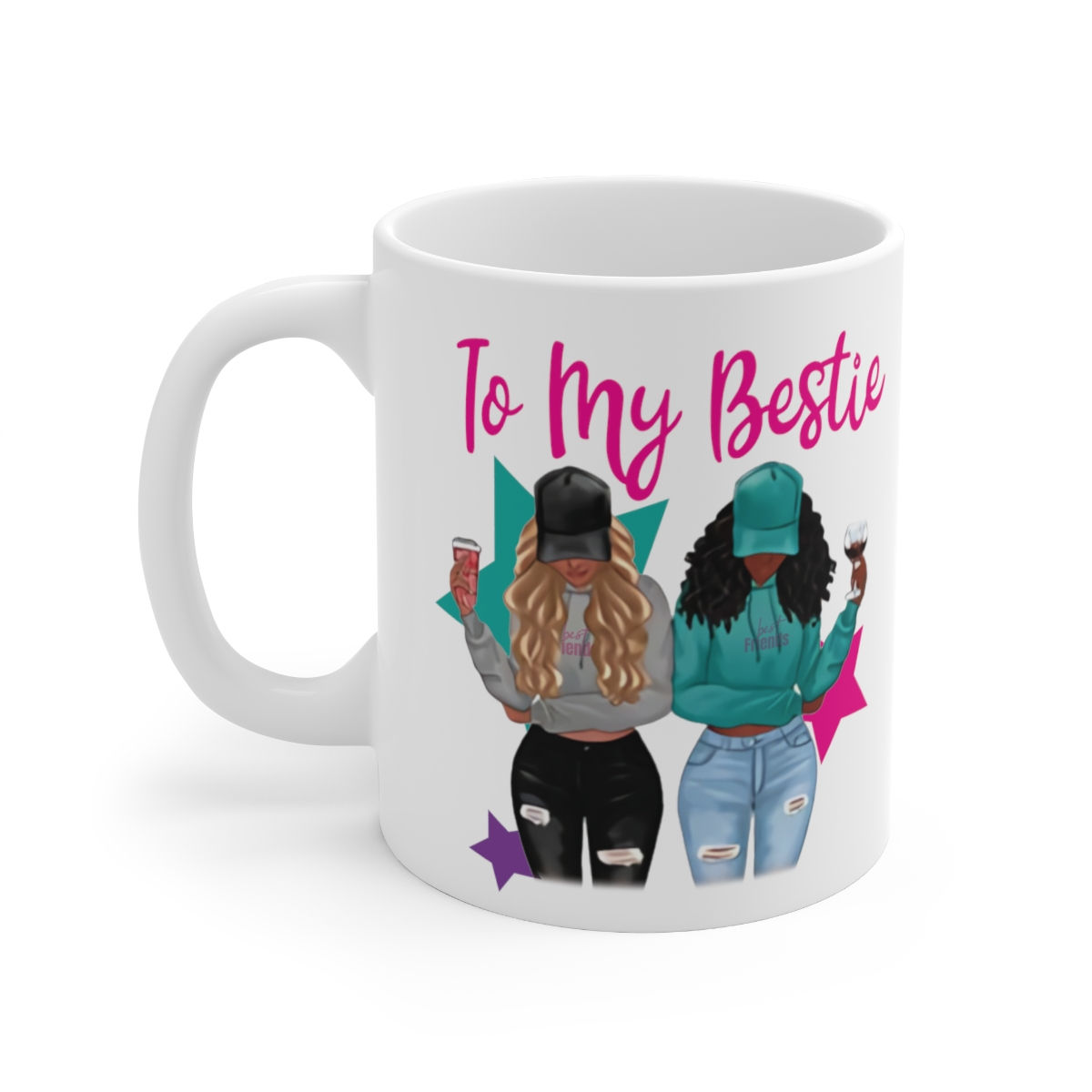 To my Bestie, Ceramic Mug 11oz