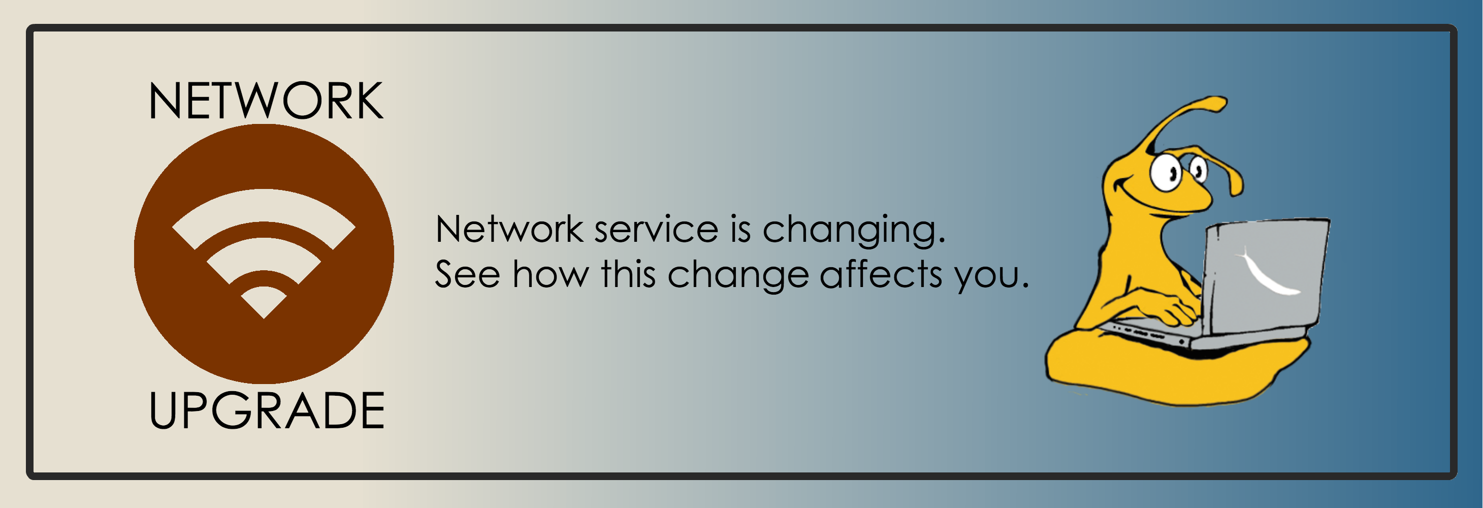 Network Upgrade Banner 2