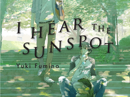 I HEAR THE SUNSPOT (MANGA SERIES)