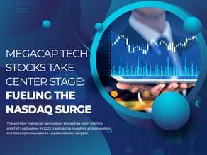 Megacap Tech Stocks Take Center Stage: Fueling the Nasdaq Surge