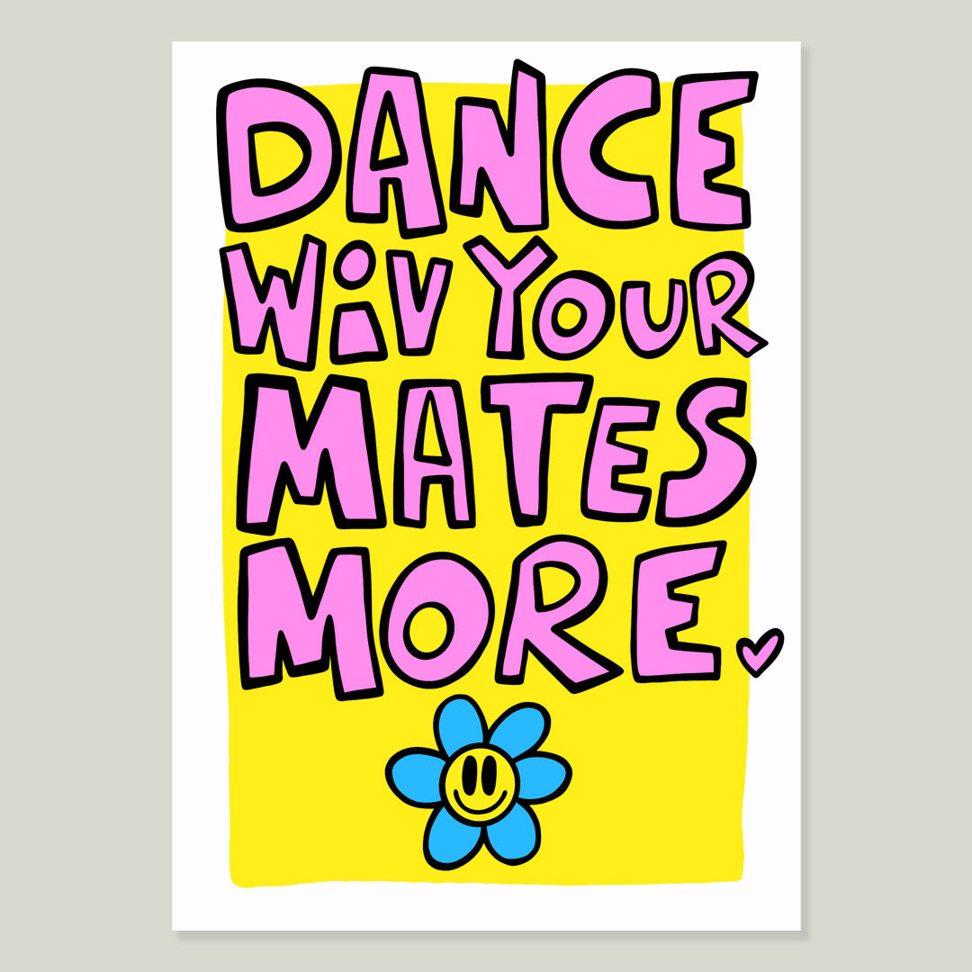 Dance Wiv Your Mates