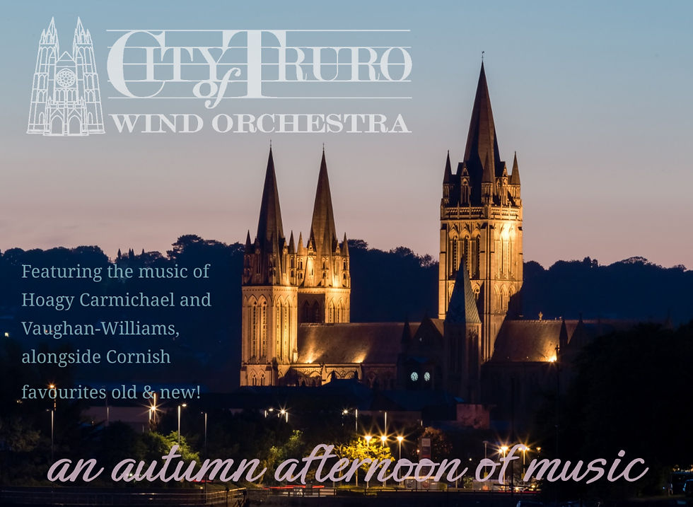 City of Truro Wind Orchestra - Autumn Afternoon of Music