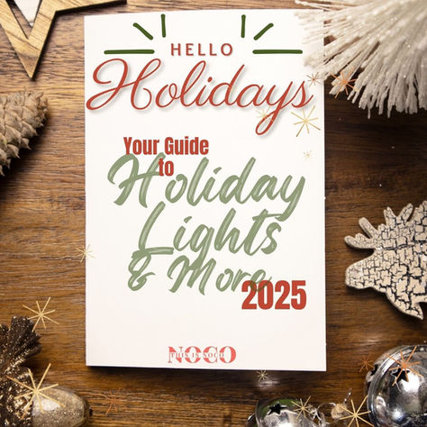 Your Guide to Holiday Lights & More 2025