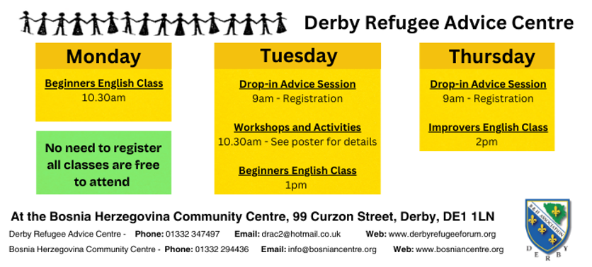 Derby Refugee Advice Centre - Phone 01332 347497 Email drac2_hotmail.co.uk Web www.derbyre