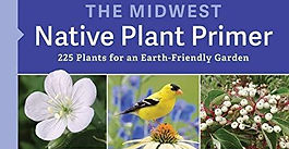 The Midwest Native Plant Primer
