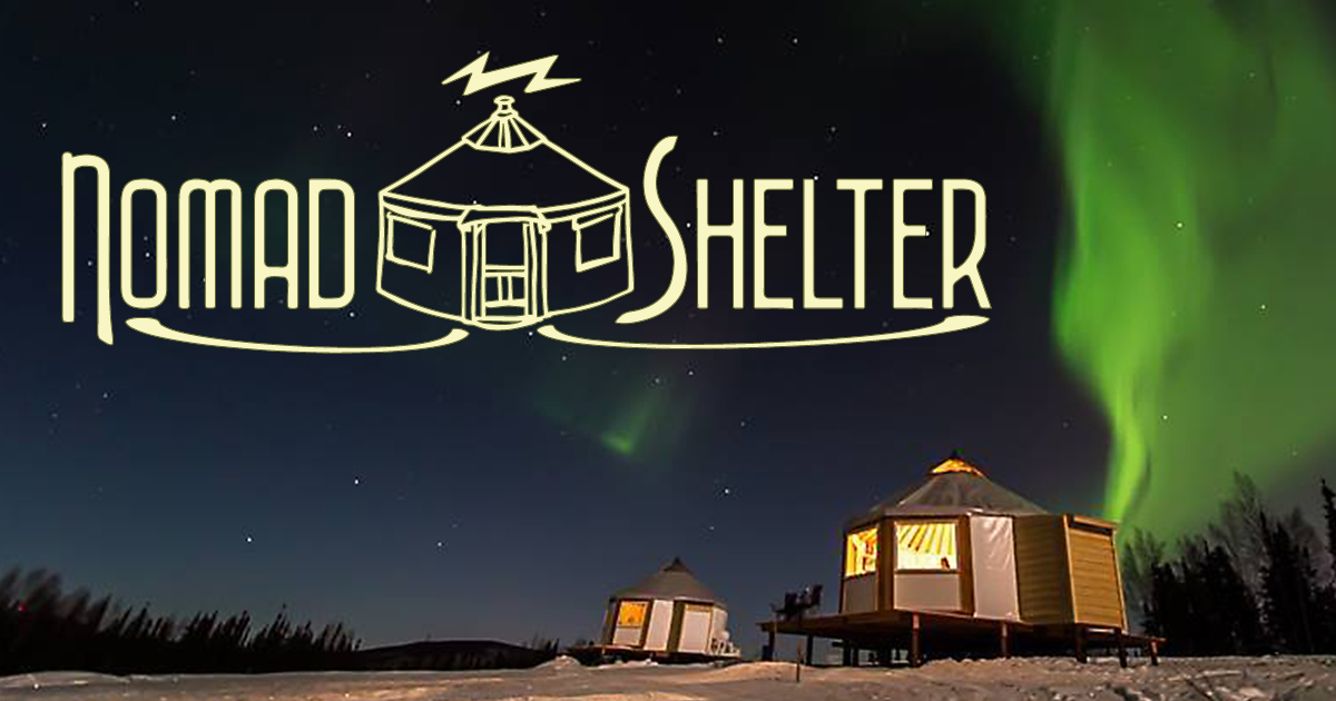 Nomad Shelter Alaskan Yurts Homer, AK