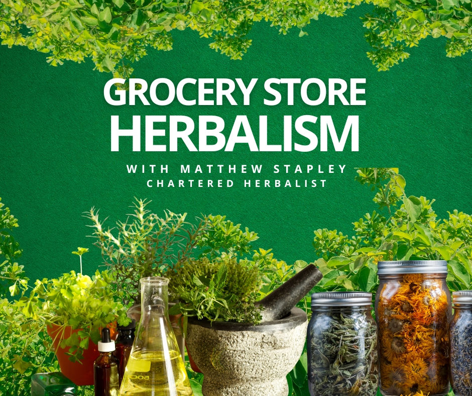 Grocery Store Herbalism