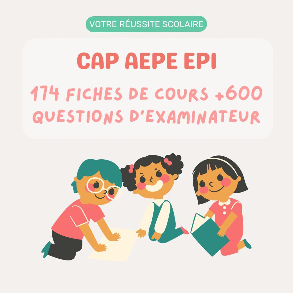 CAP AEPE EP1 - 174 Fiches COURS