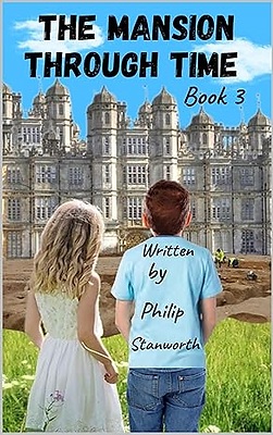 Screenshot 2026-07-04 at 14-17-28 The Mansion Through Time Book 3 (Time travel Adventure )