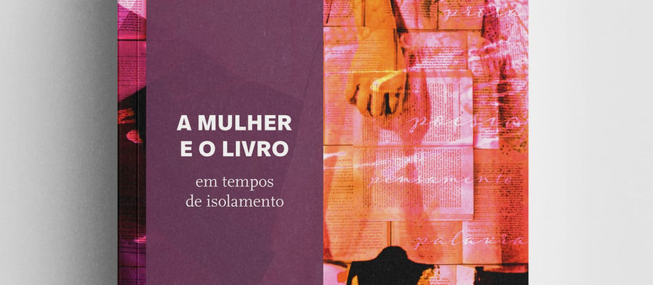 EDITAL: Nova coletânea A MULHER E O LIVRO