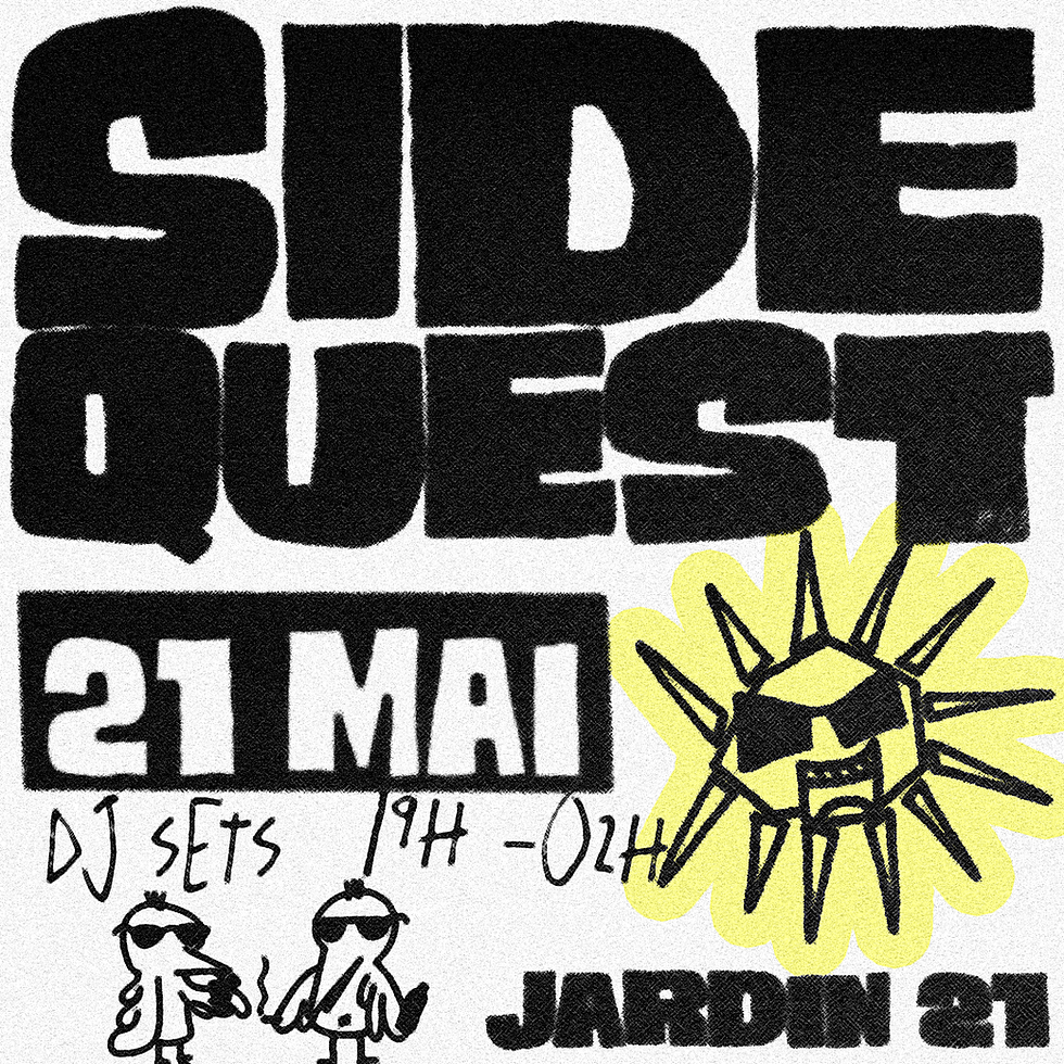 Sidequest x Jardin 21 - DJ Set ᰔ