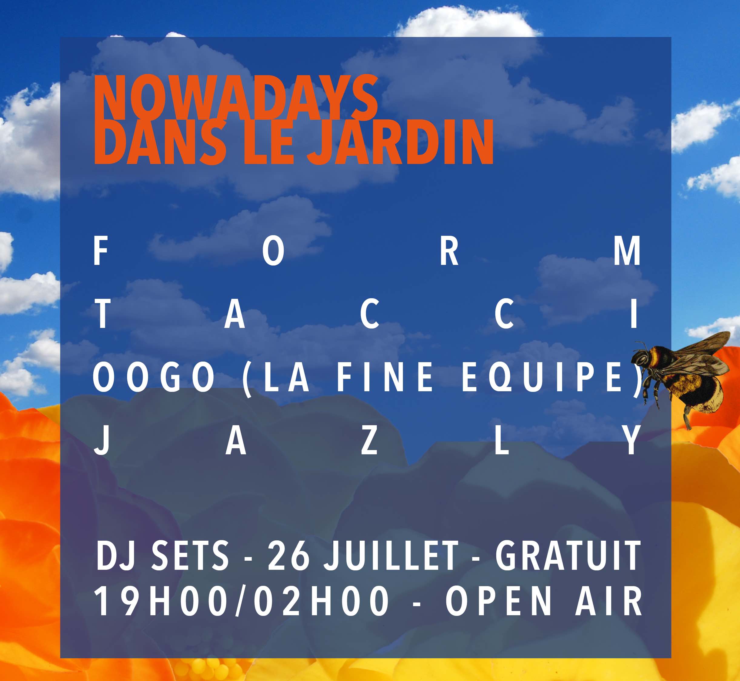 Nowadays Records dans le Jardin21