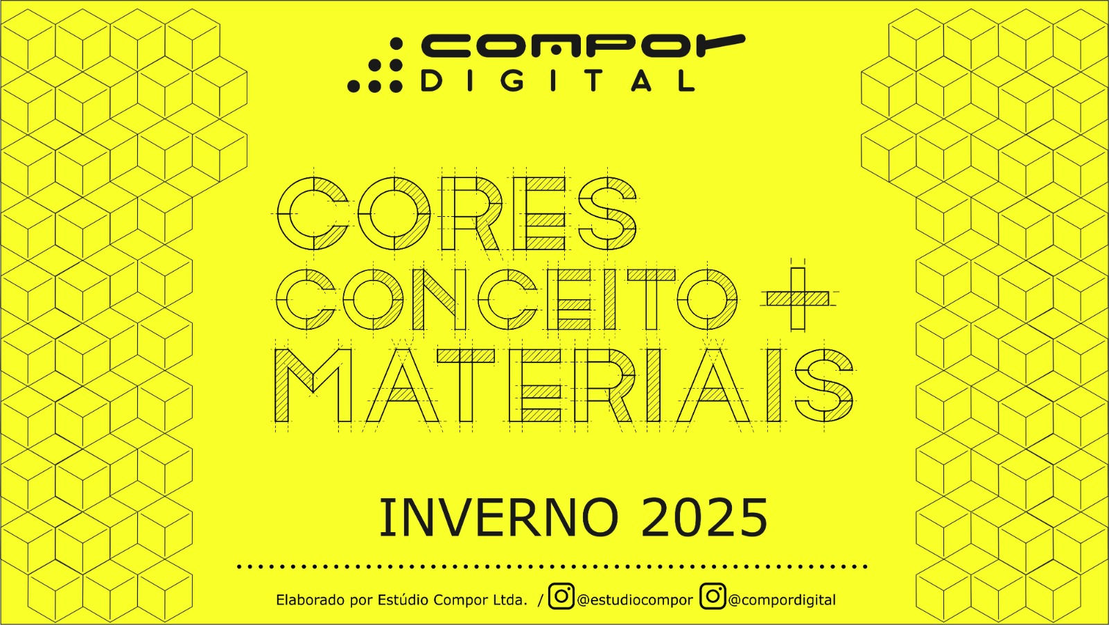CORES, CONCEITOS E MATERIAIS | Inverno 25