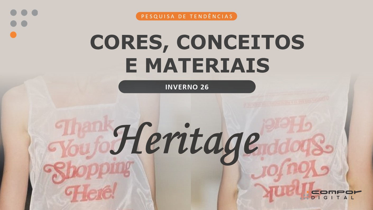 CORES, CONCEITOS E MATERIAIS | Inverno 26