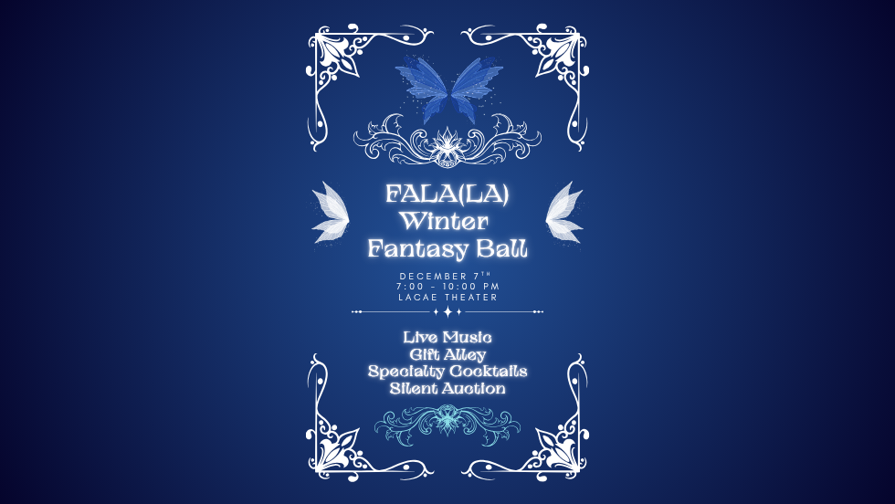 Step into the Magic: FALA(LA) A Winter Fantasy Ball