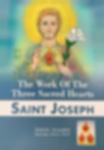 book cover - Saint Joseph: The Works of the Three Sacred Hearts