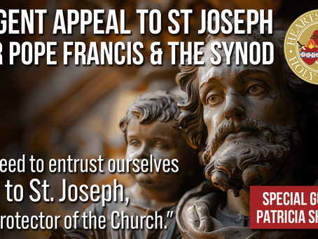 Urgent Appeal: Holy Cloak of Saint Joseph Novena for Pope Francis and the Synod