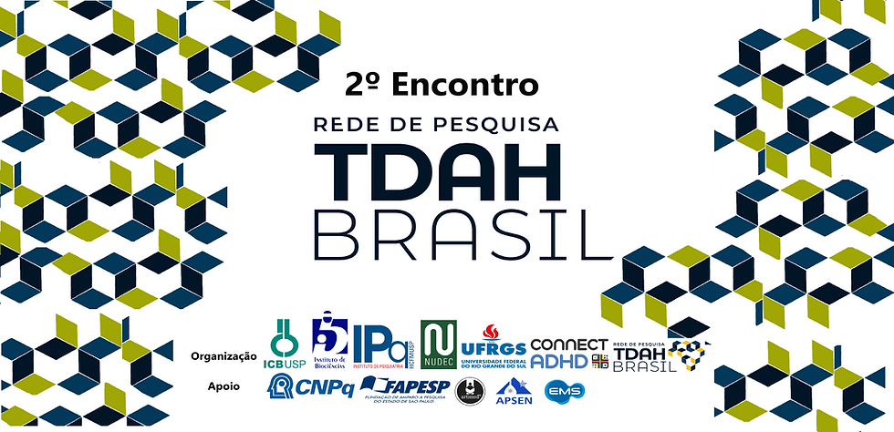 2º Encontro da REDE TDAH Brasil