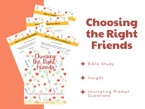 Choosing the Right Friends: A Biblical Guide for Teens