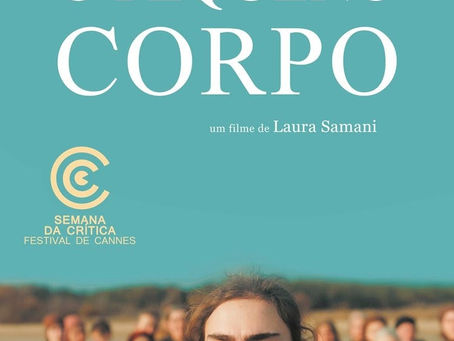 O Pequeno Corpo ganha pôster, trailer e nova data de estreia nos cinemas